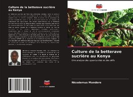 Culture de la betterave sucrière au Kenya