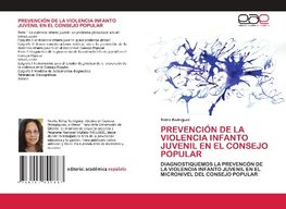 PREVENCIÓN DE LA VIOLENCIA INFANTO JUVENIL EN EL CONSEJO POPULAR