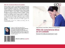 Afán de conciencia ética en el cuidado