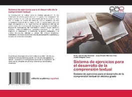 Sistema de ejercicios para el desarrollo de la comprensión textual