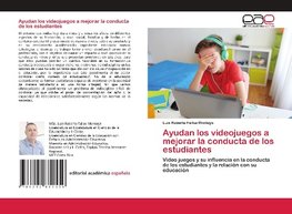 Ayudan los videojuegos a mejorar la conducta de los estudiantes