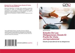 Estudio De Las Obligaciones Desde El Punto De Vista Jurisprudencial