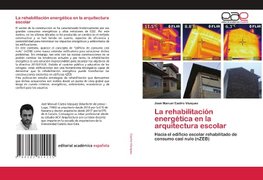 La rehabilitación energética en la arquitectura escolar