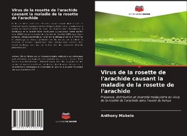 Virus de la rosette de l'arachide causant la maladie de la rosette de l'arachide