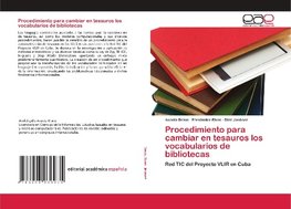 Procedimiento para cambiar en tesauros los vocabularios de bibliotecas