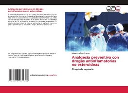 Analgesia preventiva con drogas antinflamatorias no esteroideas