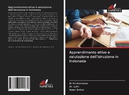 Apprendimento attivo e valutazione dell'istruzione in Indonesia