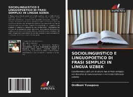 SOCIOLINGUISTICO E LINGUOPOETICO DI FRASI SEMPLICI IN LINGUA UZBEK