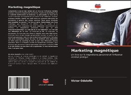 Marketing magnétique