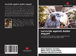 Larvicide against Aedes aegypti