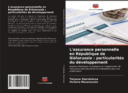 L'assurance personnelle en République de Biélorussie : particularités du développement