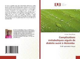 Complications métaboliques aiguës de diabète sucré à Malemba