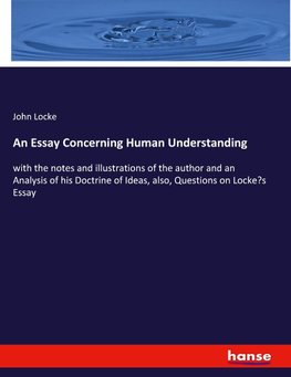 An Essay Concerning Human Understanding