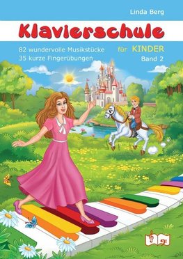 Klavierschule für Kinder, Band 2