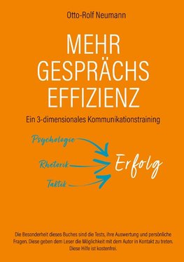 Mehr Gesprächs-Effizienz - Ein 3-dimensionales Kommunikationstraining