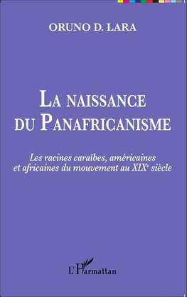 La naissance du Panafricanisme