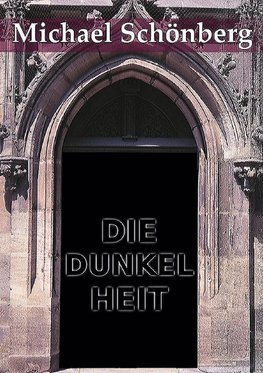 Die Dunkelheit