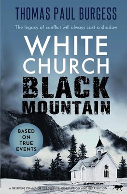 White Church Black Mountain