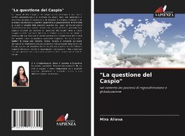 "La questione del Caspio"