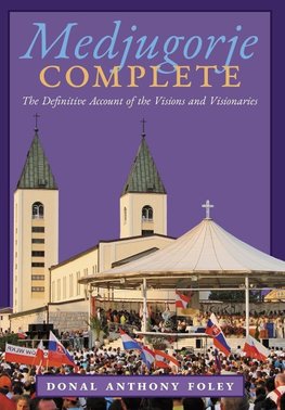 Medjugorje Complete