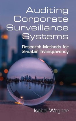 Auditing Corporate Surveillance Systems