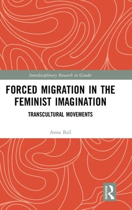 Forced Migration in the Feminist Imagination