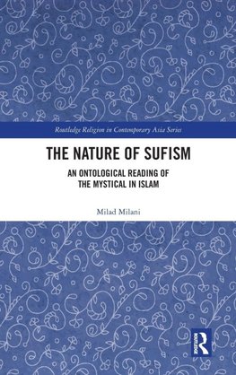 The Nature of Sufism