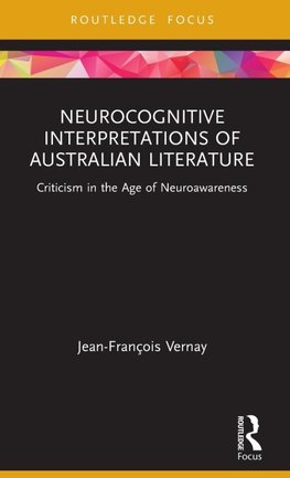 Neurocognitive Interpretations of Australian Literature