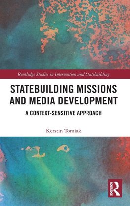 Statebuilding Missions and Media Development