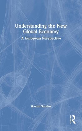 Understanding the New Global Economy