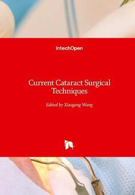 Current Cataract Surgical Techniques