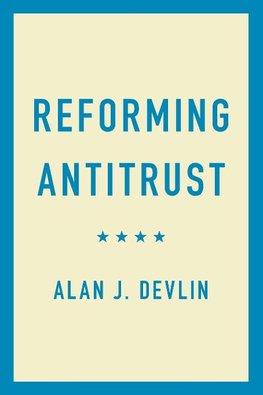 Reforming Antitrust