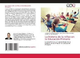 La historia de la niñez en la Educación Primaria