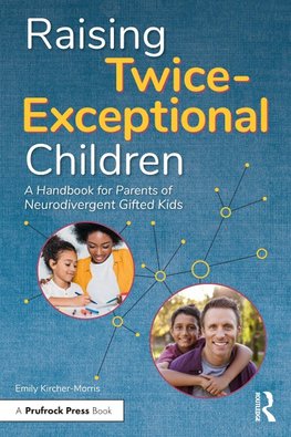 Raising Twice-Exceptional Children