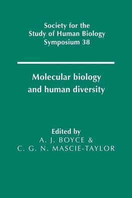 Molecular Biology and Human Diversity