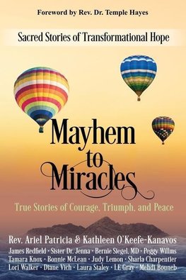 Mayhem to Miracles