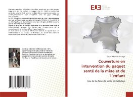 Couverture en intervention du paquet santé de la mère et de l¿enfant