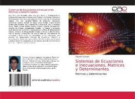 Sistemas de Ecuaciones e Inecuaciones, Matrices y Determinantes