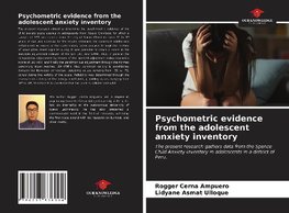 Psychometric evidence from the adolescent anxiety inventory