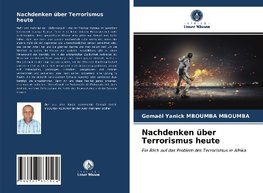 Nachdenken über Terrorismus heute