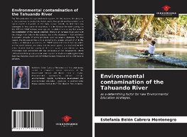 Environmental contamination of the Tahuando River