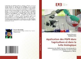 Application des PGPR dans l'agriculture et dans la lutte biologique