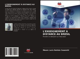 L'ENSEIGNEMENT À DISTANCE AU BRÉSIL