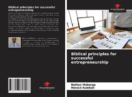 Biblical principles for successful entrepreneurship