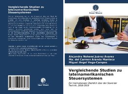 Vergleichende Studien zu lateinamerikanischen Steuersystemen