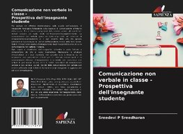 Comunicazione non verbale in classe - Prospettiva dell'insegnante studente