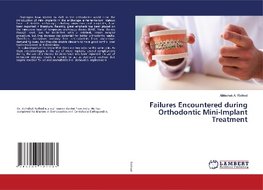 Failures Encountered during Orthodontic Mini-Implant Treatment