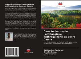 Caractérisation de l'antifongique anthraquinone du genre Cassia