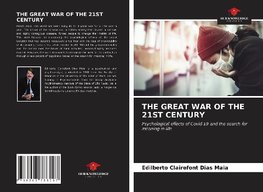 THE GREAT WAR OF THE 21ST CENTURY