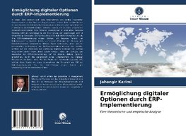 Ermöglichung digitaler Optionen durch ERP-Implementierung